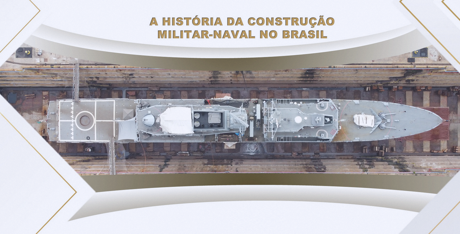 A História da Construção Naval no Brasil