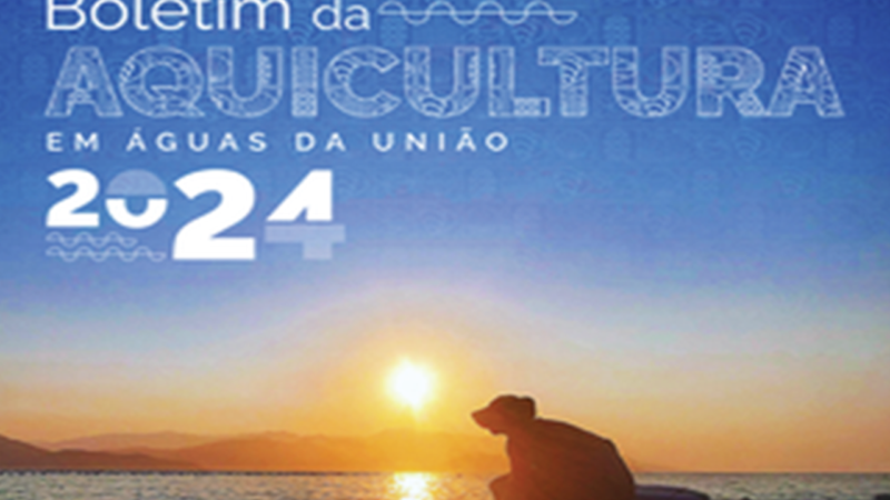 MPA publica a edição 2024 do Boletim da Aquicultura em Águas da União