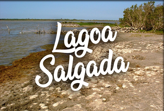 Conheça a Lagoa Salgada