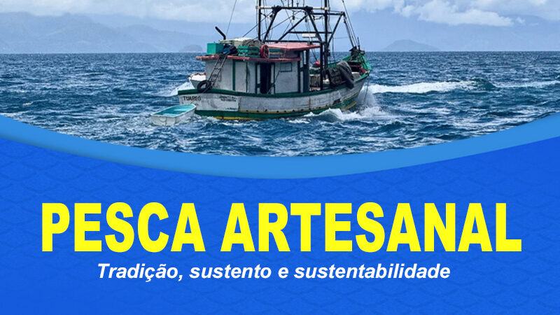 Pesca artesanal: Tradição, sustento e sustentabilidade