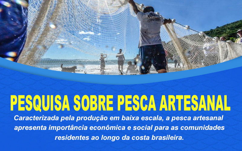 Pesquisa sobre Pesca Artesanal e sua importância economica e social