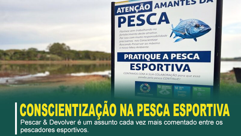 O que vem a ser “conscientização na pesca esportiva”?