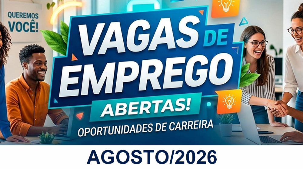 Vagas de Emprego de Agosto de 2026